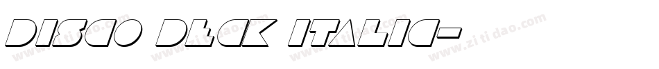 Disco Deck Italic字体转换